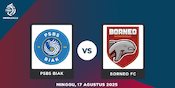 Prediksi BRI Super League: PSBS Biak vs Borneo FC 18 Agustus 2025