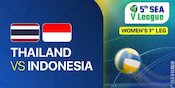 Hasil SEA V League: Drama 4 Set, Timnas Voli Putri Indonesia Kalah dari Thailand Hasil SEA V League: Drama 4 Set, Timnas Voli Putri Indonesia Kalah dari Thailand