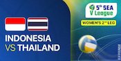 Jadwal Live Streaming Indonesia vs Thailand di SEA V League 2025 Putri di Vidio, 8 Agustus 2025 Jadwal Live Streaming Indonesia vs Thailand di SEA V League 2025 Putri di Vidio, 8 Agustus 2025