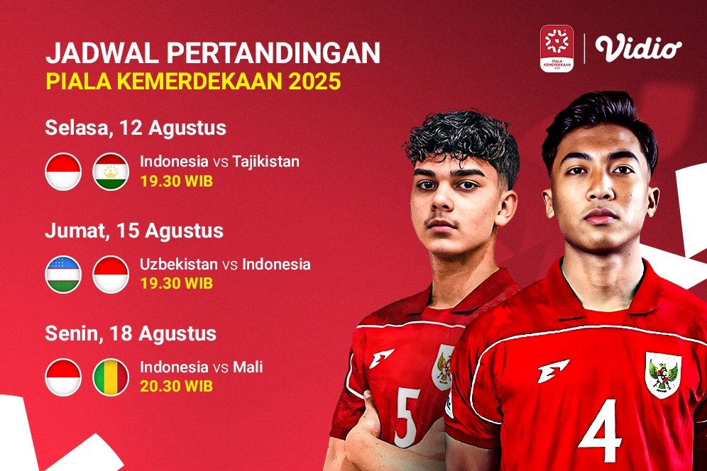 Jadwal Piala Kemerdekaan 2025, Saksikan Live Streaming Eksklusif di Vidio