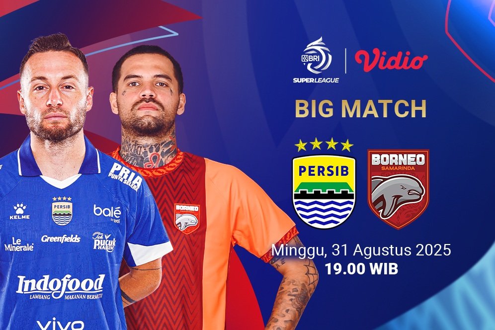 Link Live Streaming BRI Super League 2025/2026 Persib Bandung vs Borneo FC, Eksklusif di Vidio