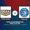 Prediksi BRI Super League: Dewa United vs PSBS Biak 20 September 2025