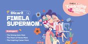 Dicari Fimela SuperMom Paling Inspiratif, Kamu Bisa jadi Penentunya! Dicari Fimela SuperMom Paling Inspiratif, Kamu Bisa jadi Penentunya!