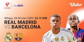 El Clasico Kembali! Nonton Live Streaming LaLiga 2025/26 Real Madrid vs Barcelona di Vidio El Clasico Kembali! Nonton Live Streaming LaLiga 2025/26 Real Madrid vs Barcelona di Vidio