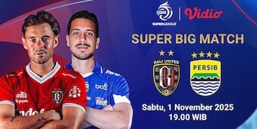 Saksikan dan Nonton BRI Super League 2025/26: Bali United vs Persib, Eksklusif di Vidio Saksikan dan Nonton BRI Super League 2025/26: Bali United vs Persib, Eksklusif di Vidio