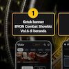 Simak Cara Akses Byon Combat Showbiz 6, Eksklusif Pay Per View di Vidio Simak Cara Akses Byon Combat Showbiz 6, Eksklusif Pay Per View di Vidio