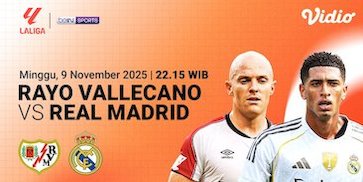 Saksikan dan Nonton LaLiga 2025/26: Rayo Vallecano vs Real Madrid Eksklusif di Vidio Saksikan dan Nonton LaLiga 2025/26: Rayo Vallecano vs Real Madrid Eksklusif di Vidio