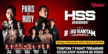 Saksikan Siaran Langsung HSS Series 6 Eksklusif Pay Per View di Vidio Saksikan Siaran Langsung HSS Series 6 Eksklusif Pay Per View di Vidio