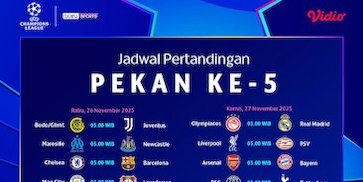 Jadwal Liga Champions 2025/26 Pekan ke-5, Tayang di Vidio