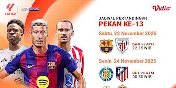 Simak Jadwal La Liga 2025/26 Pekan ke-13, Tayang Eksklusif di Vidio