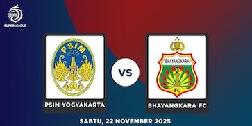 Prediksi BRI Super League: PSIM Yogyakarta vs Bhayangkara FC 22 November 2025 Prediksi BRI Super League: PSIM Yogyakarta vs Bhayangkara FC 22 November 2025
