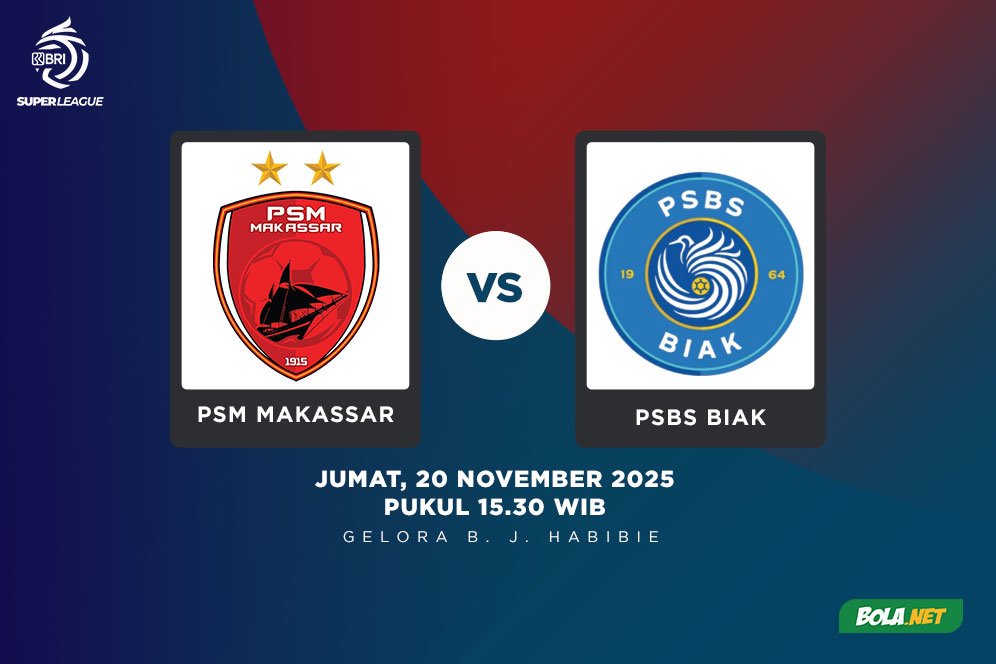 Tempat Menonton PSM Makassar vs PSBS Biak 21 November 2025 di BRI Super League