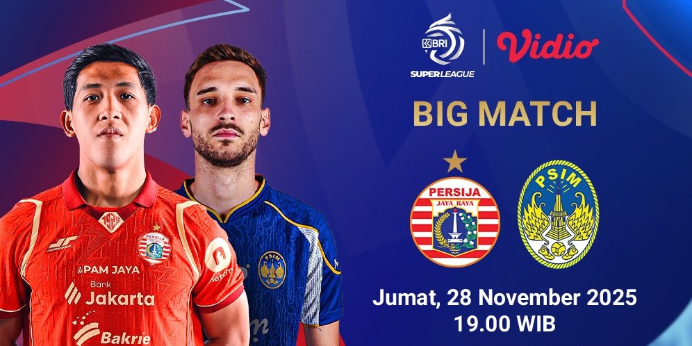 Nonton Live Streaming BRI Super League: Persija vs PSIM Jogja, Eksklusif di Vidio