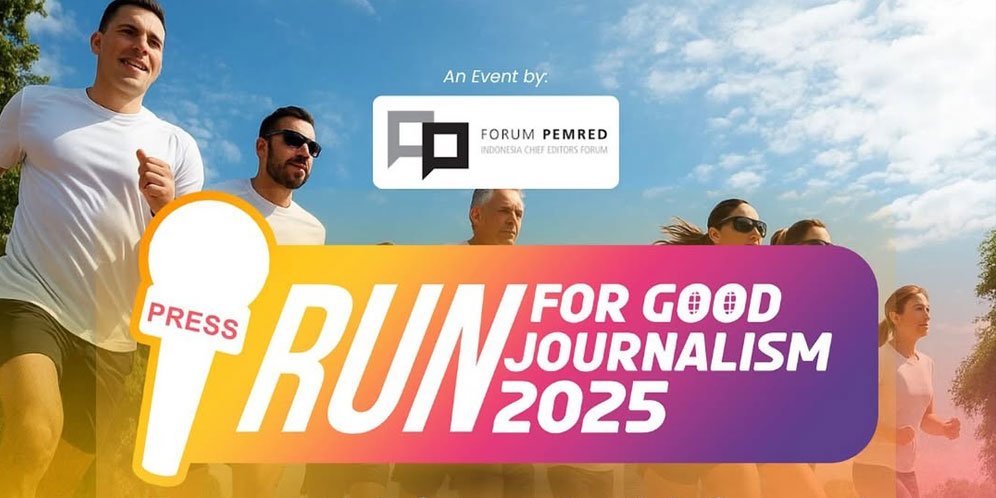 Forum Pemred Serukan Jurnalisme yang Berkualitas dan Berkelanjutkan Melalui Run For Good Journalism Forum Pemred Serukan Jurnalisme yang Berkualitas dan Berkelanjutkan Melalui Run For Good Journalism