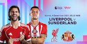 Berikut Jadwal Siaran Langsung Premier League 2025/26: Liverpool vs Sunderland, Tayang di Vidio Berikut Jadwal Siaran Langsung Premier League 2025/26: Liverpool vs Sunderland, Tayang di Vidio