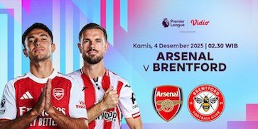 Nonton Siaran Langsung Liga Premier 2025/26: Arsenal vs Brentford, Tayang di Vidio Nonton Siaran Langsung Liga Premier 2025/26: Arsenal vs Brentford, Tayang di Vidio