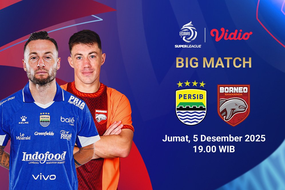 Saksikan Live Streaming BRI Super League 2025/26: Persib vs Borneo FC, Eksklusif di Vidio