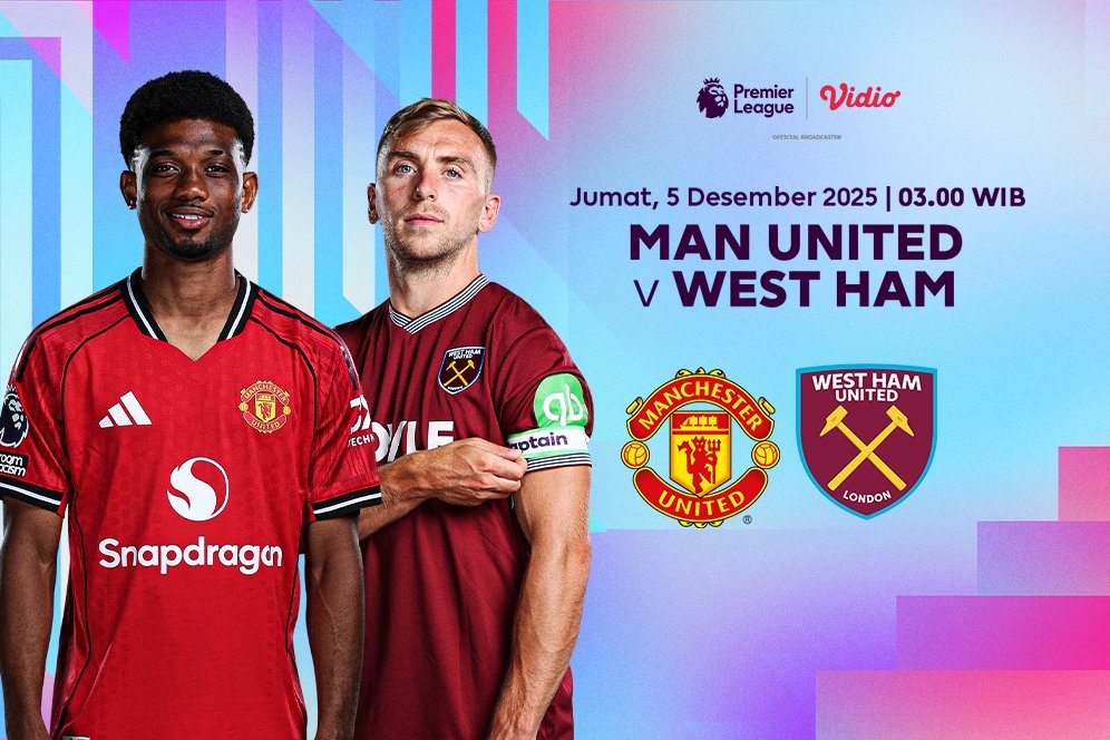 Simak Jadwal Siaran Langsung Liga Inggris 2025/2026: Manchester United vs West Ham, Eksklusif di Vidio