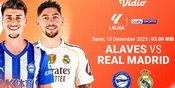 Saksikan Siaran Langsung La Liga 2025/26: Alaves vs Real Madrid, Tayang di Vidio Saksikan Siaran Langsung La Liga 2025/26: Alaves vs Real Madrid, Tayang di Vidio
