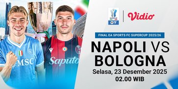 Jadwal Siaran Langsung Final Supercoppa 2025: Napoli vs Bologna di Vidio