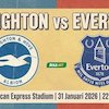 Prediksi Brighton vs Everton 31 Januari 2026