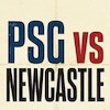 Prediksi PSG vs Newcastle 29 Januari 2026