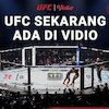 Resmi! Vidio Tayangkan UFC di Indonesia
