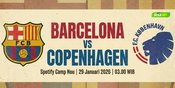 Prediksi Barcelona vs Copenhagen 29 Januari 2026