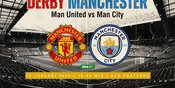 Man Utd vs Man City: Kabar Tim, Data Fakta, Tayang di Mana, dan Prediksi Skor