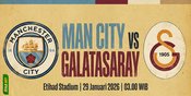 Prediksi Man City vs Galatasaray 29 Januari 2026