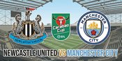 Nonton Live Streaming Newcastle vs Man City: Kapan dan Main Jam Berapa?
