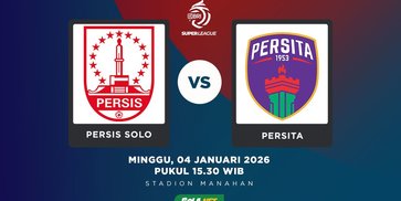 Prediksi BRI Super League, Persis Solo vs Persita 4 Januari 2026 Prediksi BRI Super League, Persis Solo vs Persita 4 Januari 2026