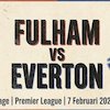 Prediksi Fulham vs Everton 7 Februari 2026