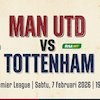 Jadwal Live Streaming Liga Inggris: Man Utd vs Tottenham