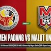 Live Streaming Semen Padang vs Malut United Hari Ini - BRI Super League
