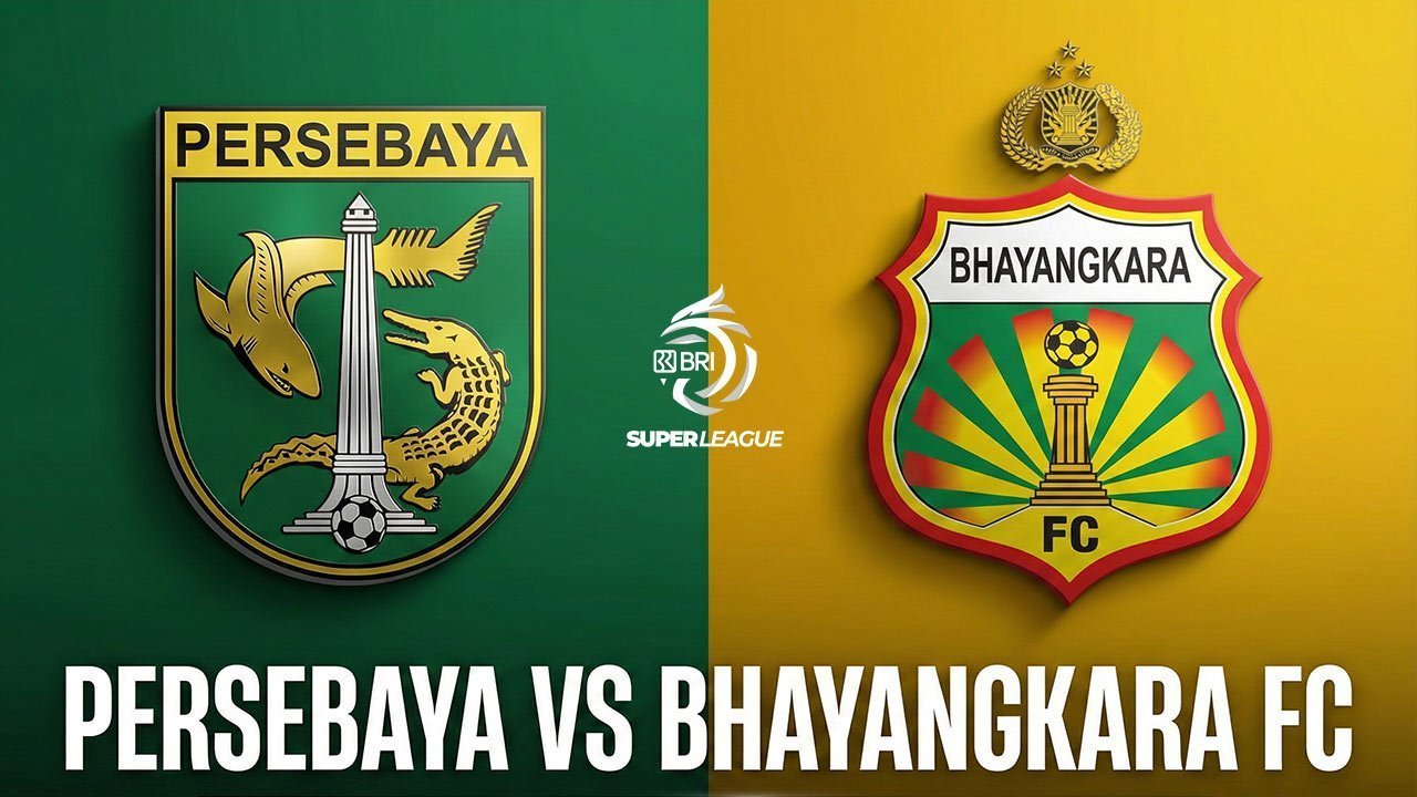 Nonton Live Streaming Persebaya vs Bhayangkara FC di Indosiar - BRI Super League 2025/2026