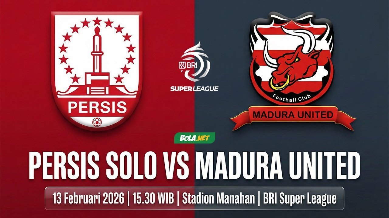 Prediksi BRI Super League: Persis vs Madura United 13 Februari 2026
