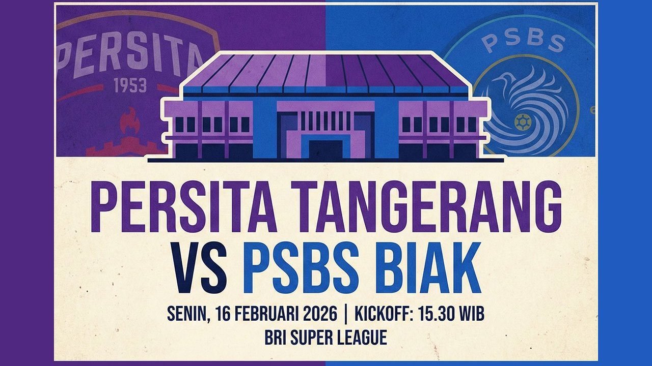 Tempat Menonton Persita vs PSBS Biak: Main Jam Berapa dan Tayang di Mana?