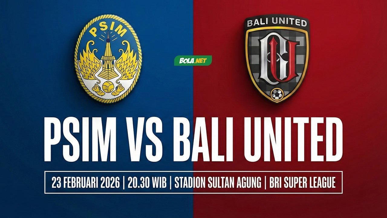Tempat Menonton PSIM vs Bali United: Tayang Di Mana dan Main Jam Berapa?