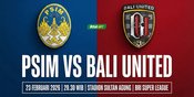 Tempat Menonton PSIM vs Bali United: Tayang Di Mana dan Main Jam Berapa?