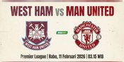 Jadwal MU vs West Ham: Michael Carrick OTW Lima Kemenangan Beruntun?