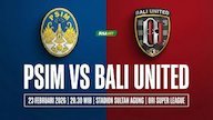 Tempat Menonton PSIM vs Bali United: Tayang Di Mana dan Main Jam Berapa? Tempat Menonton PSIM vs Bali United: Tayang Di Mana dan Main Jam Berapa?