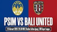 Link Live Streaming PSIM vs Bali United di BRI Super League Hari Ini, 23 Februari 2026 Link Live Streaming PSIM vs Bali United di BRI Super League Hari Ini, 23 Februari 2026