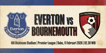 Prediksi Everton vs Bournemouth 11 Februari 2026
