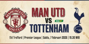 Jadwal Live Streaming Liga Inggris: Man Utd vs Tottenham