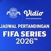 Link Siaran Langsung FIFA Series 2026 di Vidio Pekan Ini