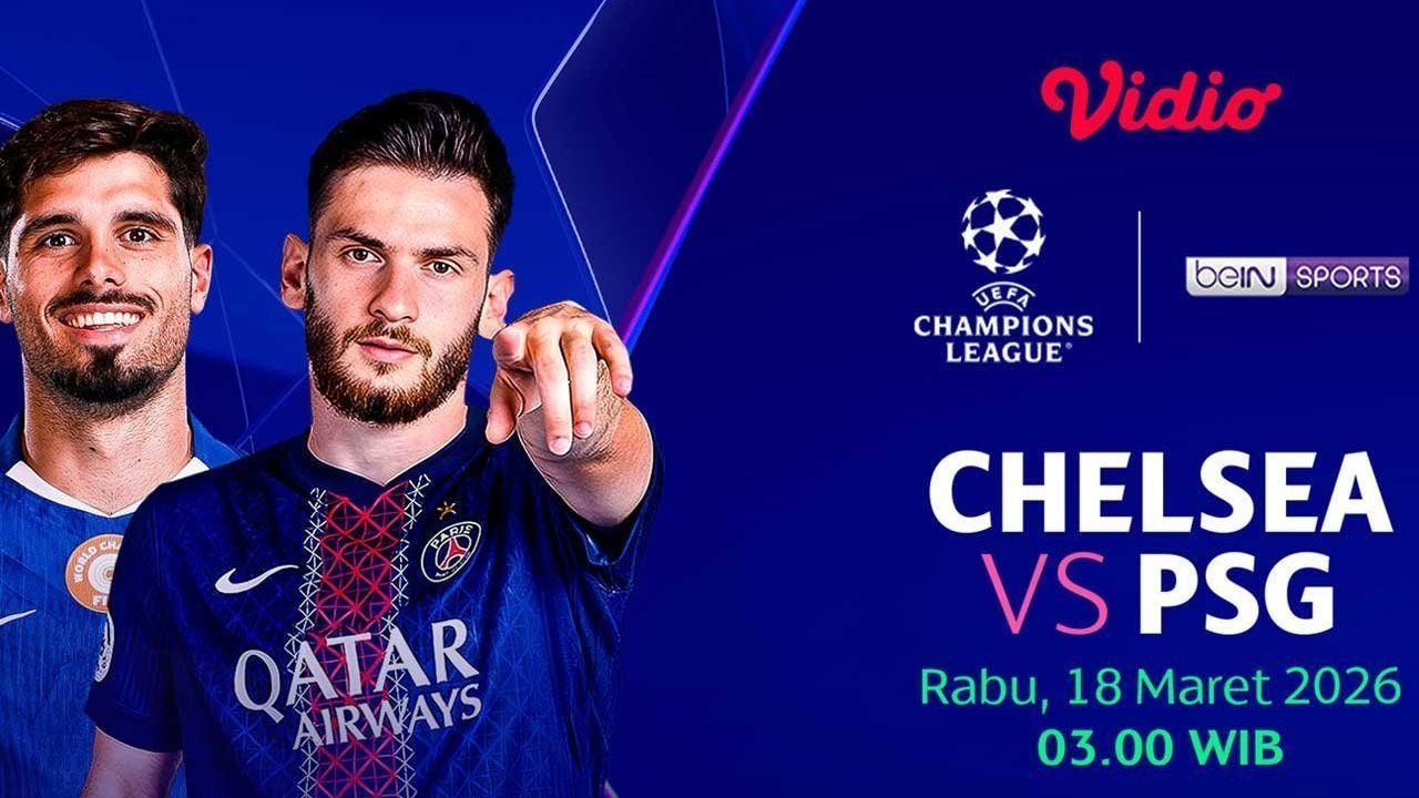 Chelsea vs PSG di Vidio: Misi Comeback Sulit The Blues di Champions League