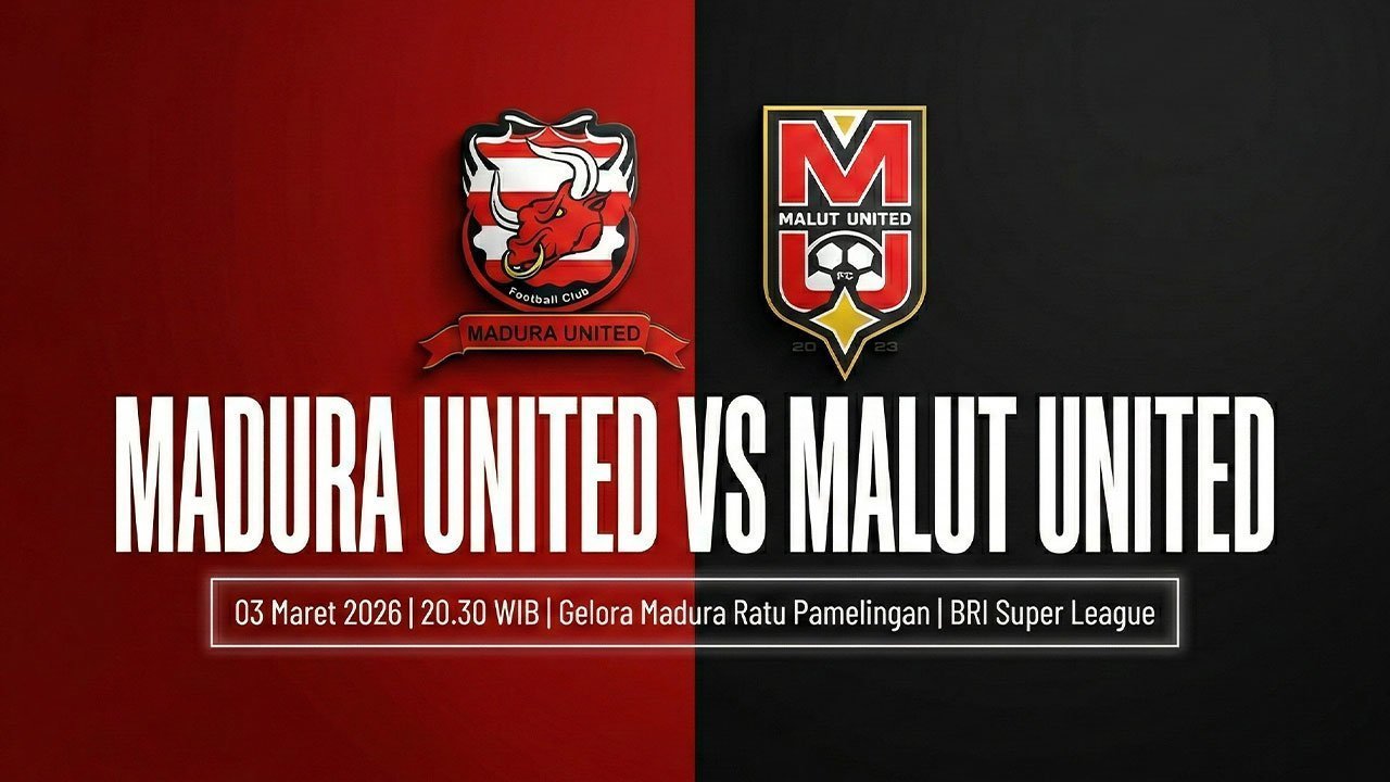 Tempat Menonton Madura United vs Malut United di BRI Super League: Main Jam Berapa?