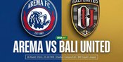 Tempat Menonton Arema FC vs Bali United: Main Jam Berapa dan Tayang di TV Mana?