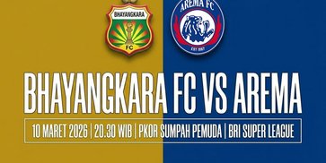 Prediksi BRI Super League: Bhayangkara FC vs Arema FC, 10 Maret 2026